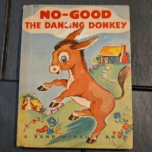 No-Good The Dancing Donkey - first edition